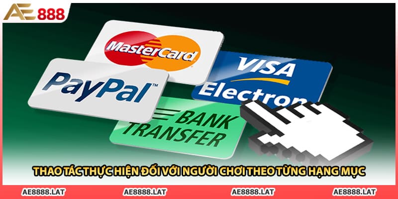 Thao tác thực hiện đối với người chơi theo từng hạng mục